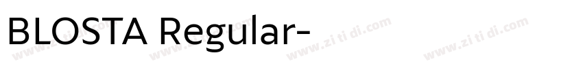 BLOSTA Regular字体转换